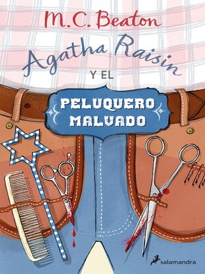 Agatha Raisin y el peluquero malvado - ebook